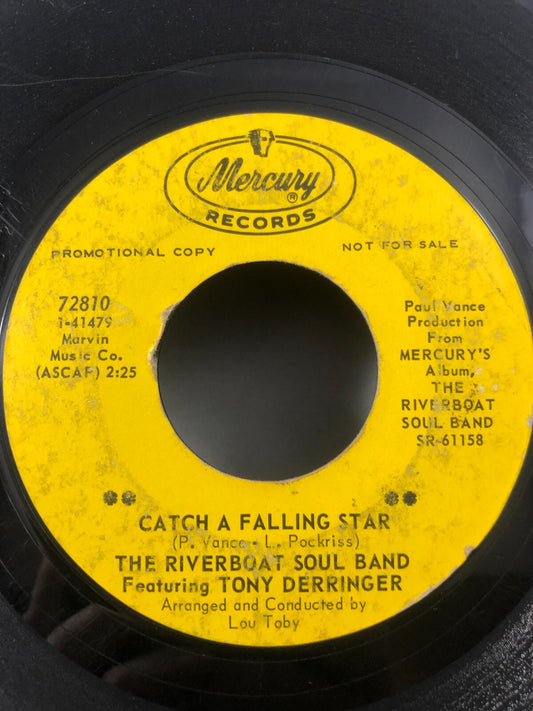 THE RIVERBOAT SOUL BAND MESS UP 45 RECORD CATCH A FALLING TONY DERRINGER PROMO