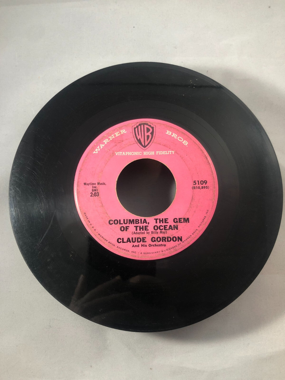 Claude Gordon: Columbia, The Gem Of The Ocean / No Not Much 45 RPM F201 G