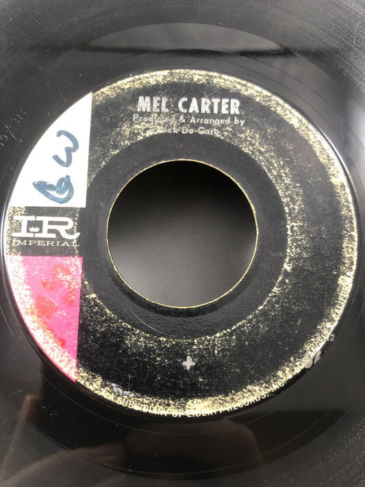 45 RPM Vinyl Record Mel Carter Hold Me, Thrill Me, Kiss Me (G) MISPRINT ERROR