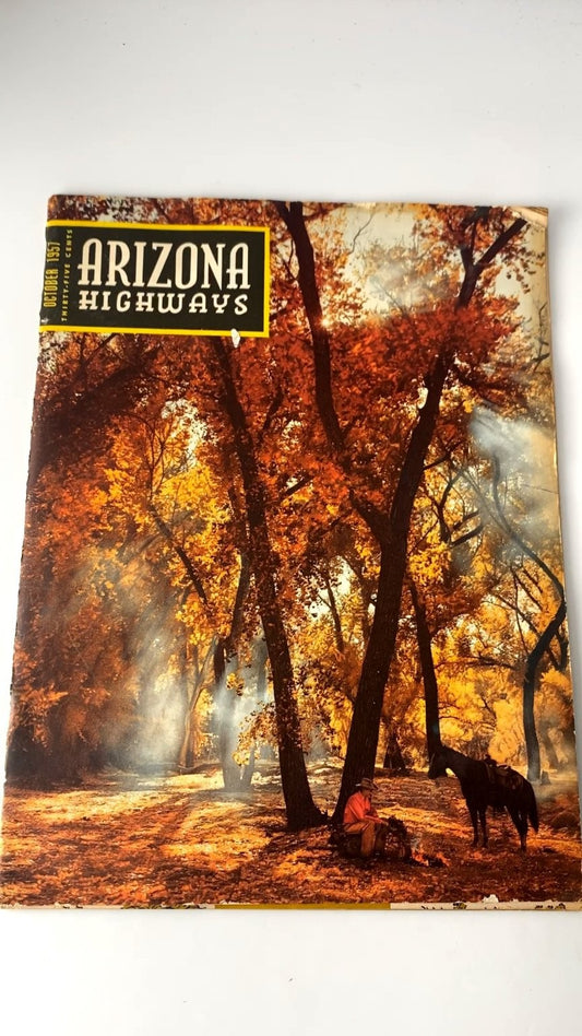 Arizona Highways Magazine October 1957 #10 Vintage Autumn Scenery Travel