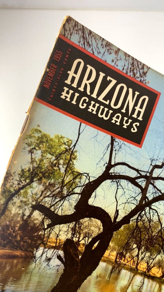 Arizona Highways Magazine November 1955 Vol 31 No 11 Travel Photography