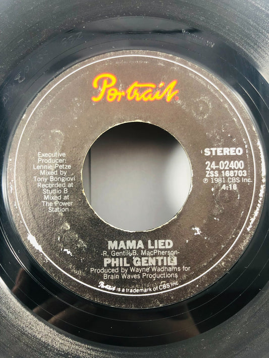 Phil Gentili - Mama Lied / It's Your Love I Need 7" VG+ Vinyl 24-02400 USA 1981