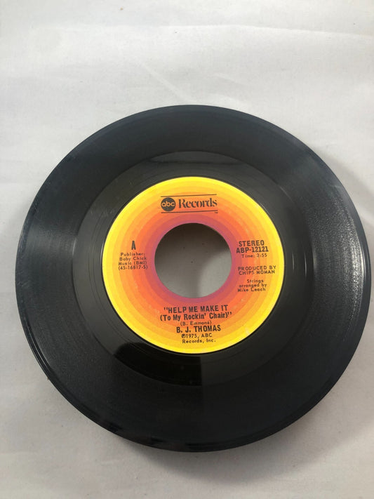 B.J Thomas 45 Help Me Make It To My Rocking Chair / We Are Happy Together G
