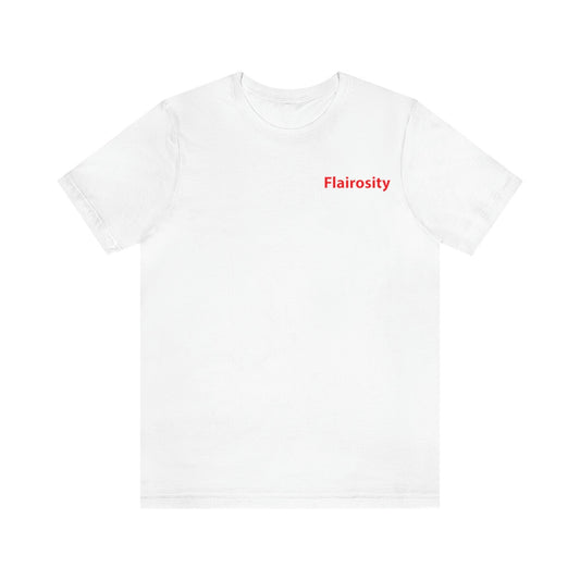 Flairosity Unisex T-shirt White with red Text