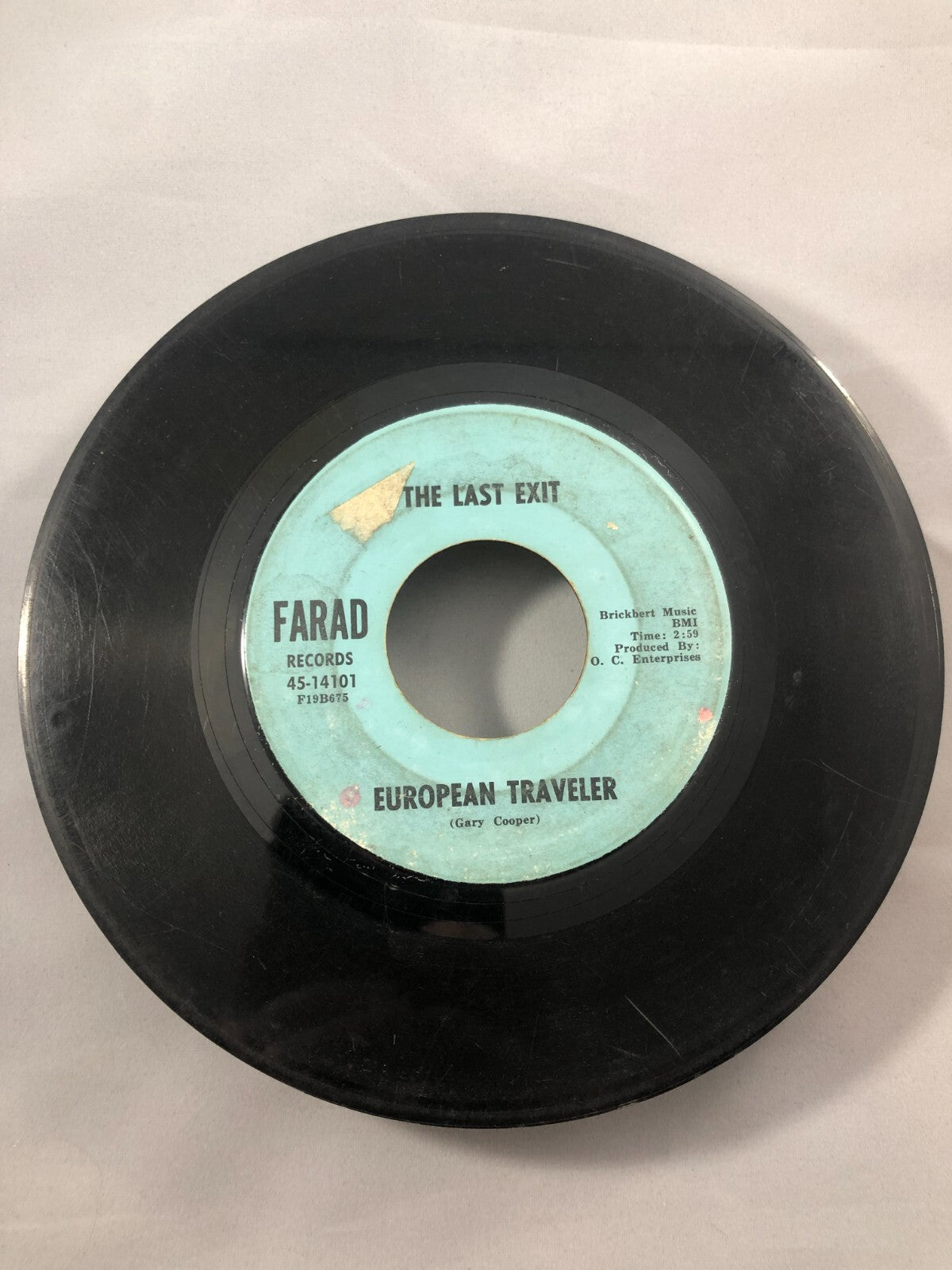 The Last Exit Early in the Morning European Traveler Farad Records 45 rpm garage