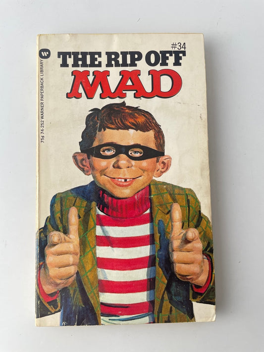 The Rip Off Mad William M. Gaines 1973 First Printing Warner Paperback