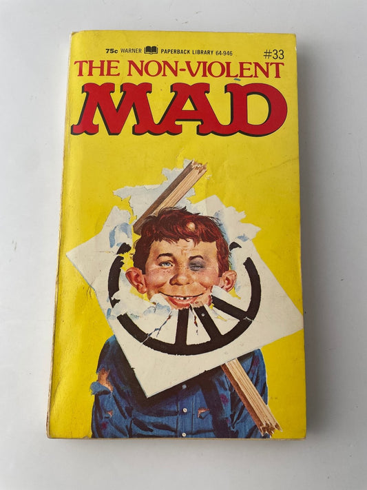 The Non-Violent Mad William M. Gaines 1972 First Printing Warner