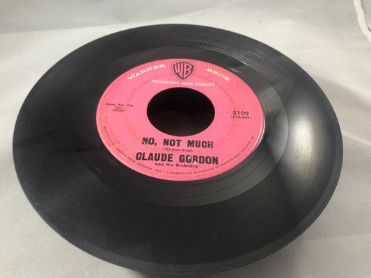 Claude Gordon: Columbia, The Gem Of The Ocean / No Not Much 45 RPM F201 G