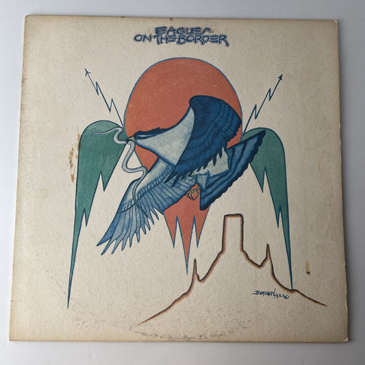 Eagles - On The Border (1974) Vinyl LP, Asylum Records, 7E1004
