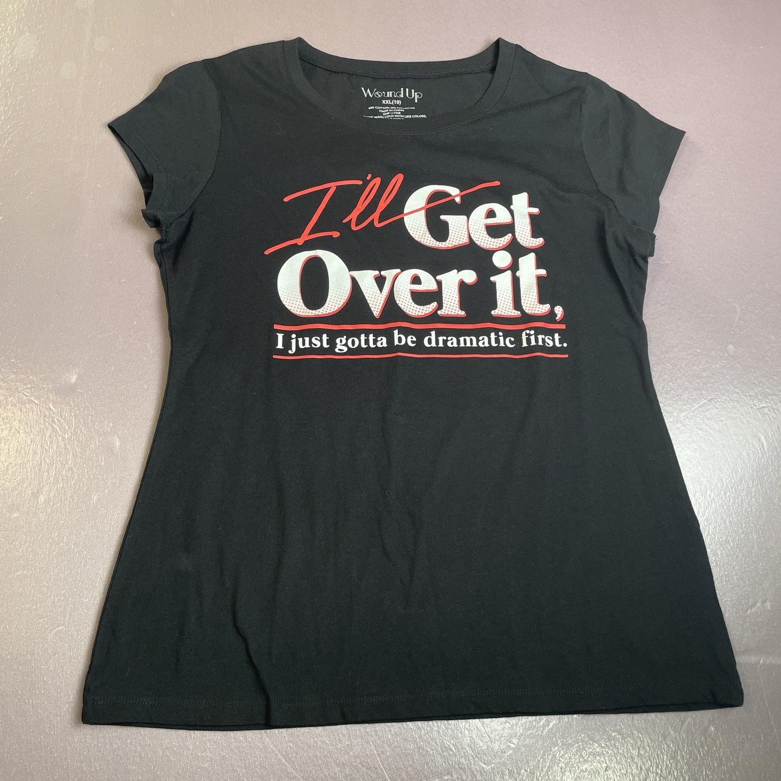 I'll Get Over It Shirt Womens 2XL Black Funny Graphic Slogan T-Shirt Wound Up