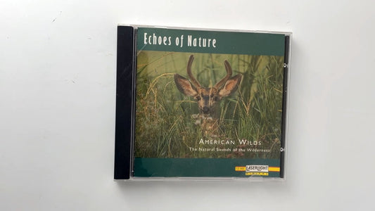 Echoes of Nature - American Wilds CD 1993 Nature Sounds LaserLight