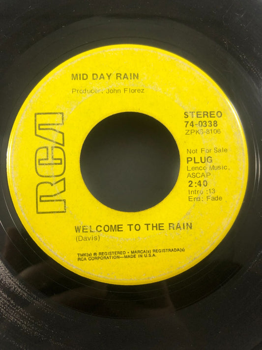 Mid Day Rain Welcome to the Rain/Friday Mourning PROMO 70s Psych Rock 45 RPM VG