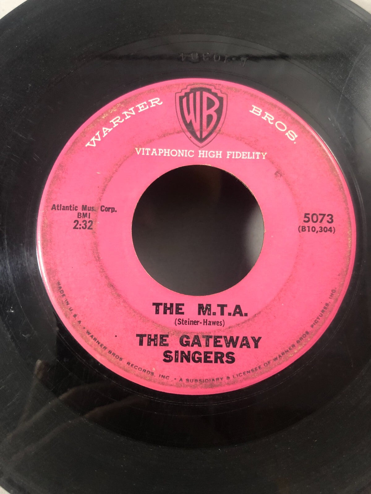 GATEWAY SINGERS Folk 45rpm The M.T.A. b/w Keep A-Movin' HEAR