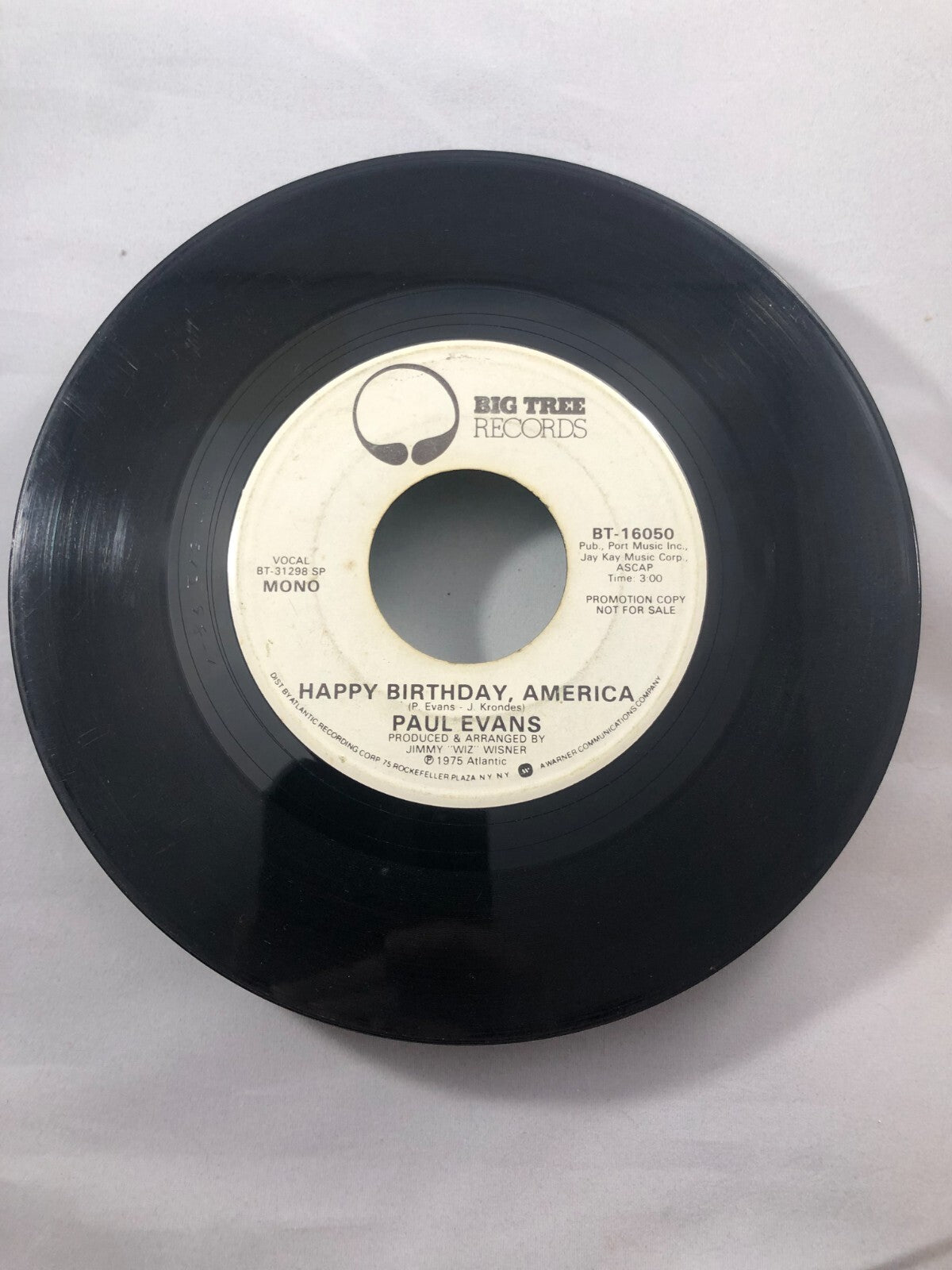 Paul Evans - Happy Birthday America 7" VG+ BT-16050 Vinyl 45 Promo