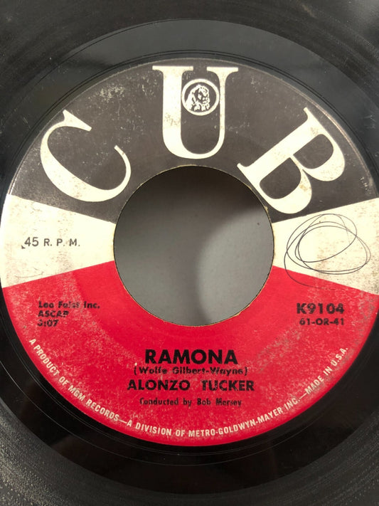 ALONZO TUCKER: what's wrong / ramona CUB 7" Single 45 RPM VG