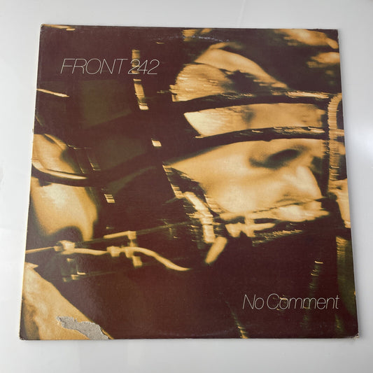 Front 242 No Comment LP vinyl NM/VG+ Wax Trax 1st press 1985