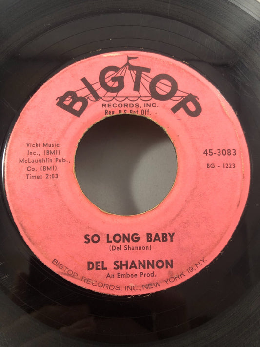 DEL SHANNON - SO LONG BABY / THE ANSWER TO EVERYTHING