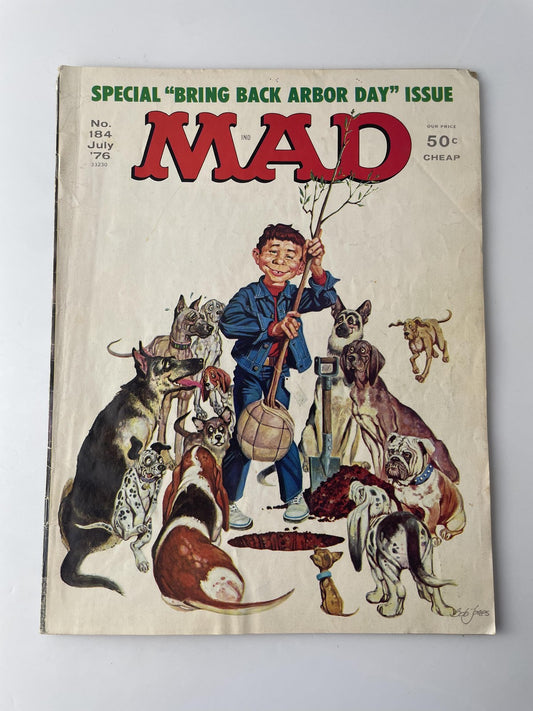 Vintage MAD Magazine No. 184 July 1976 Special Arbor Day Issue Humor Comic Dogs