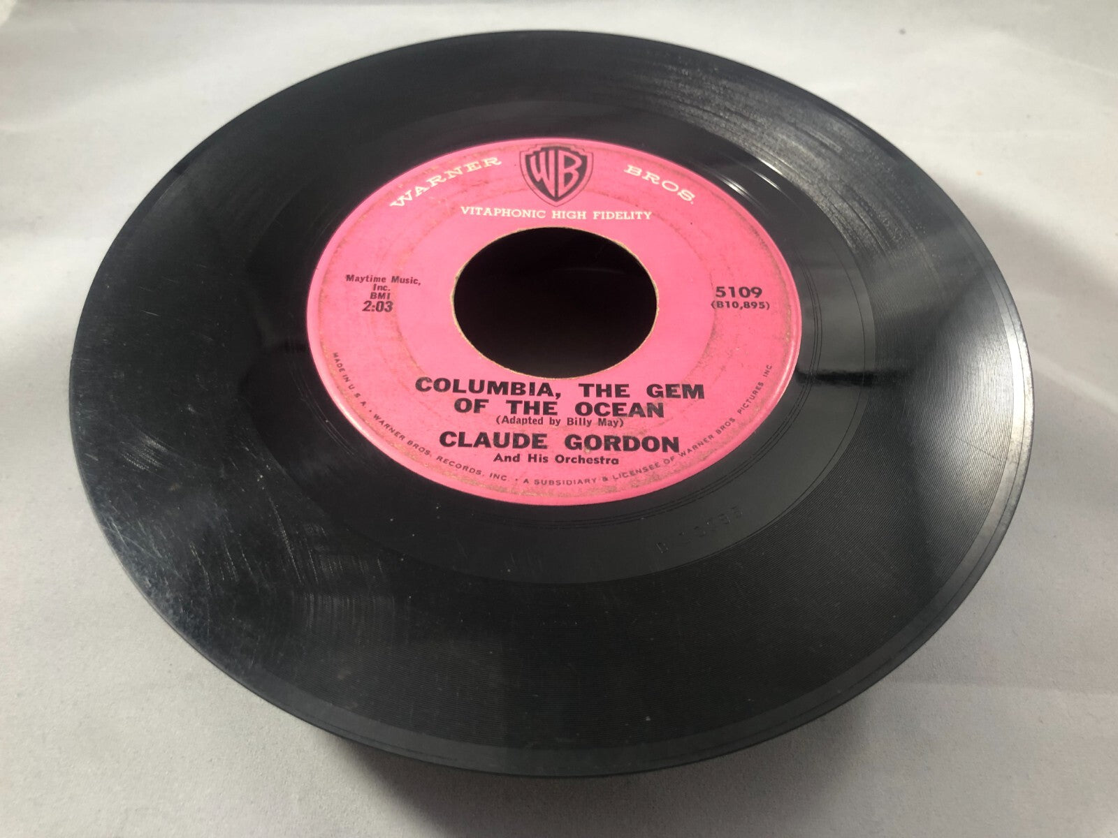 Claude Gordon: Columbia, The Gem Of The Ocean / No Not Much 45 RPM F201 G
