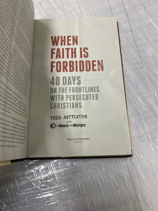 When Faith Is Forbidden Todd Nettleton 2021 Hardcover Christian Spiritual