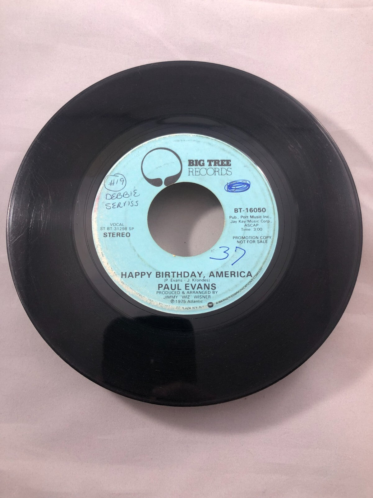 Paul Evans - Happy Birthday America 7" VG+ BT-16050 Vinyl 45 Promo