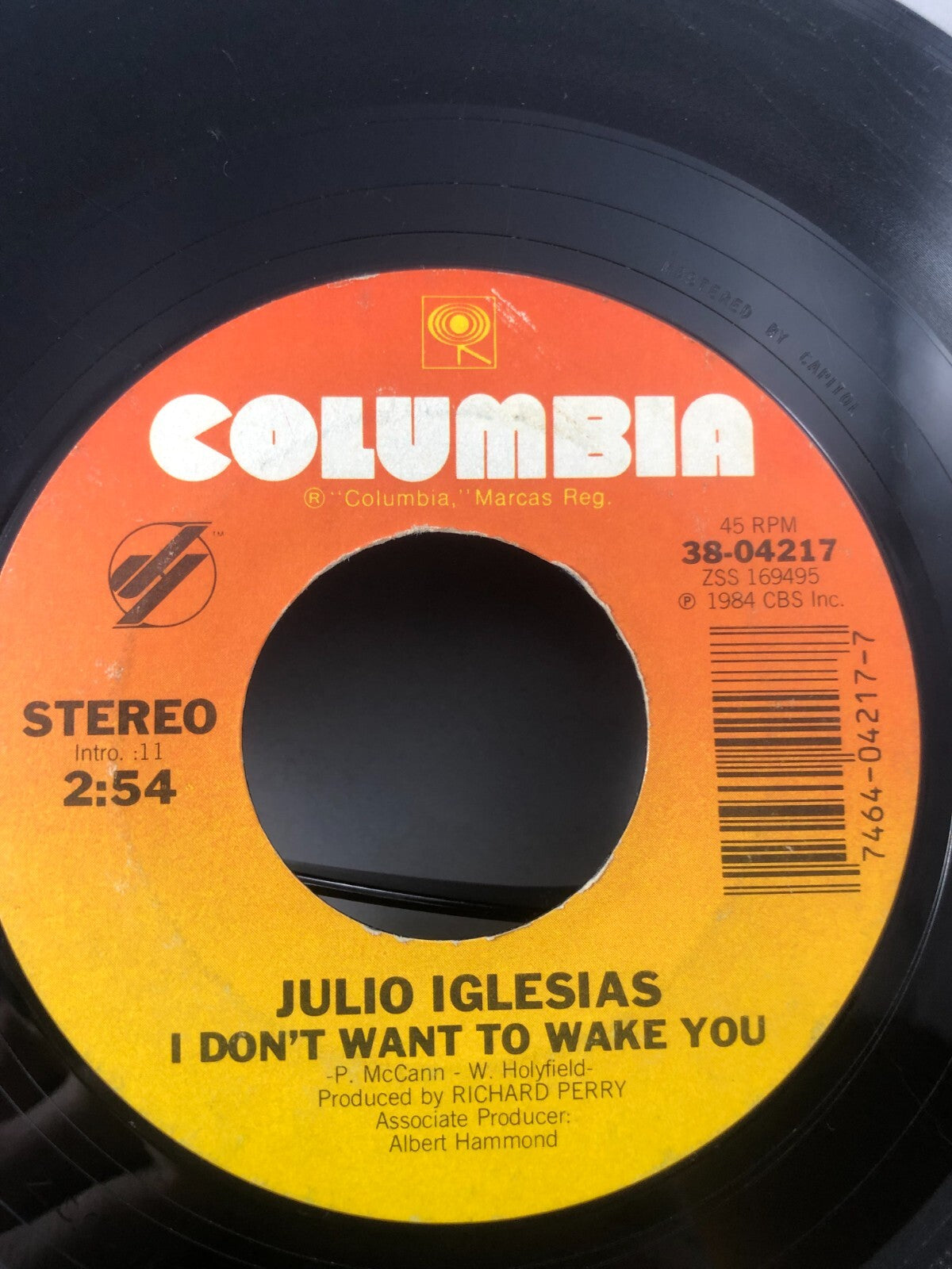 JULIO IGLESIAS, I Don't Want To Wake You/To All The Girls 45RPM Record VG