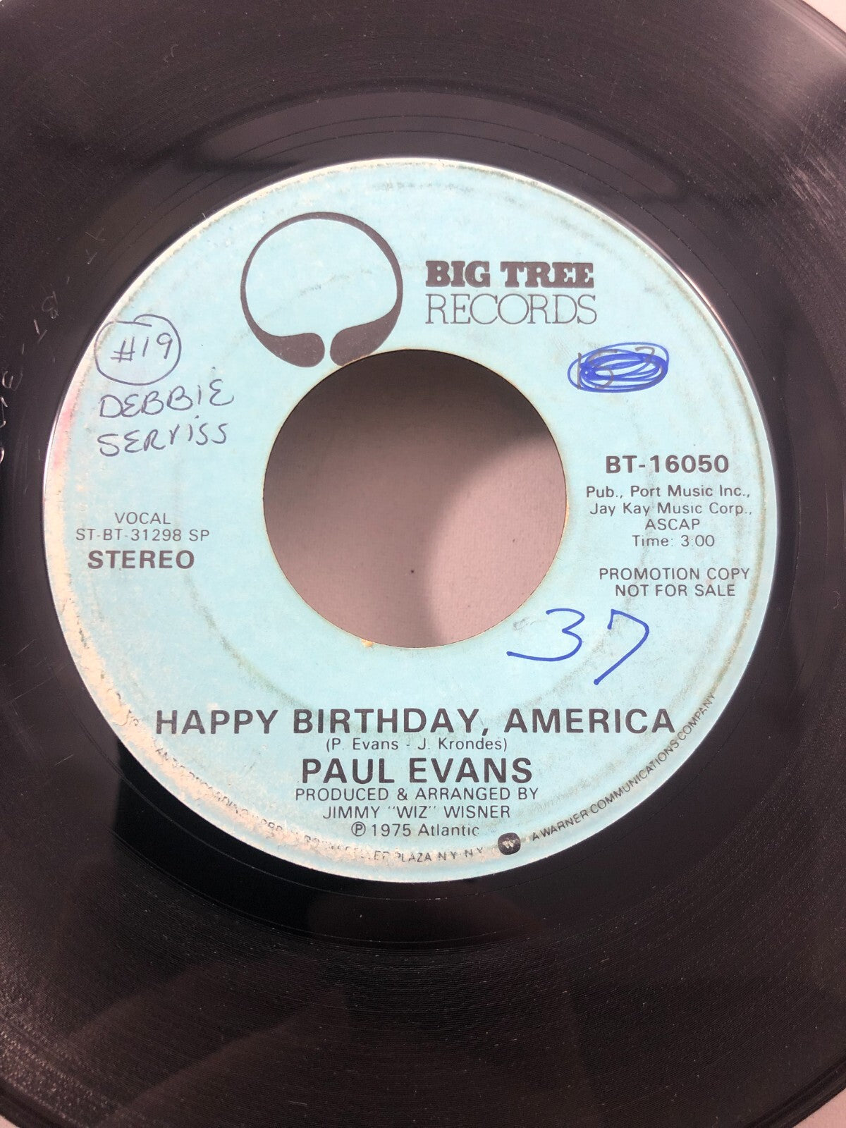 Paul Evans - Happy Birthday America 7" VG+ BT-16050 Vinyl 45 Promo