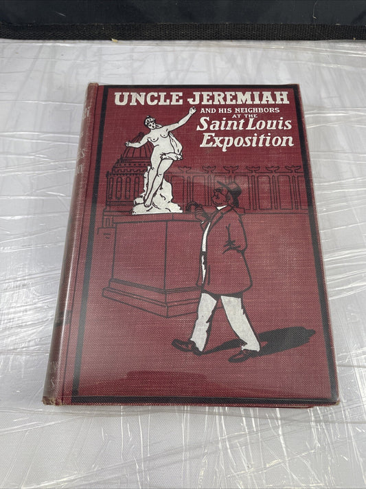 Antique STL Worlds Uncle Jeremiah Neighbors At The St. Louis Exposition Stevens