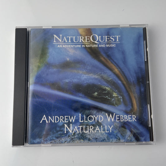 Naturally: Andrew Lloyd Webber (NatureQuest Series) Music Nature Sounds