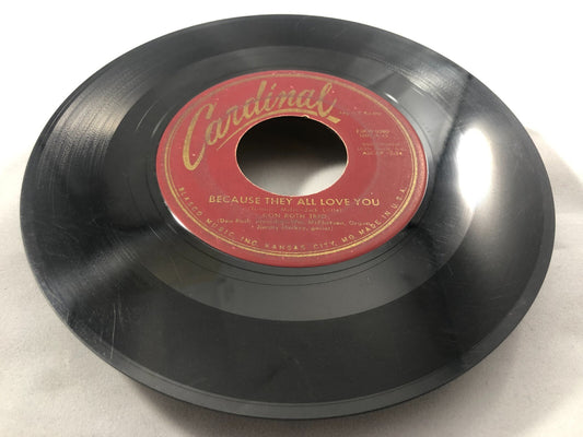 John Roth Trio - Because They All Love You - Cardinal (45 RPM 7”) (RC12) 