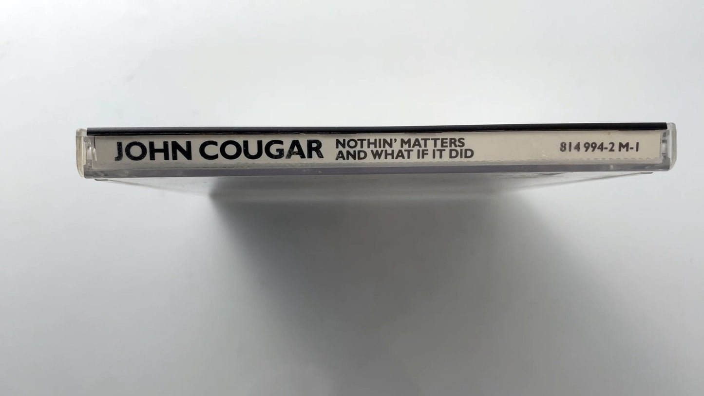 John Cougar - Nothin' Matters And What If It Did CD 1980 Rock Mercury