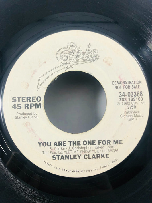 Stanley Clarke - You Are The One For Me WL Promo 45 NM Epic Records Vintage 80s