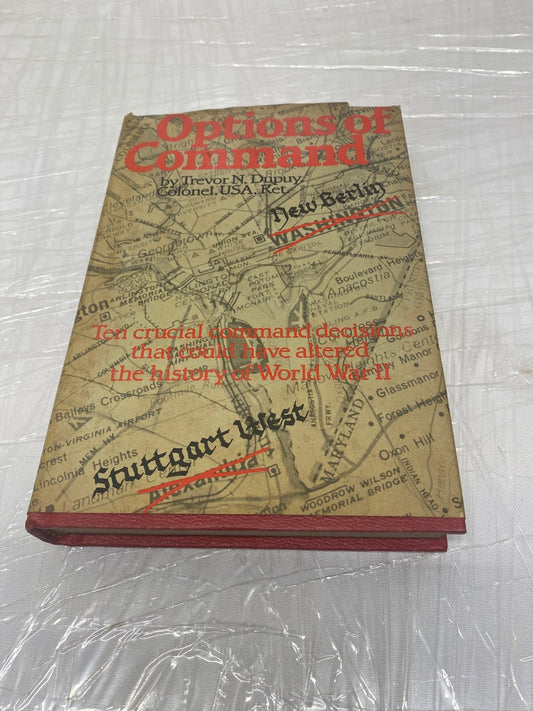 Options of Command Trevor N. Dupuy 1984 First Edition WWII History Hippocrene