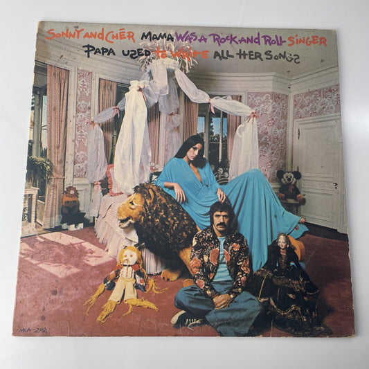 SONNY & CHER Mama was a Rock & Roll Singer Papa used to Write All their Songs LP