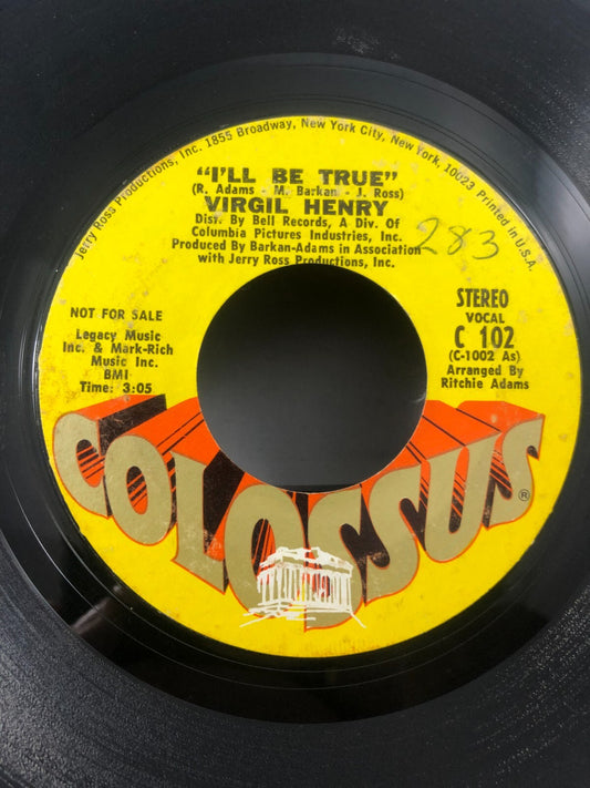 VIRGIL HENRY: I'll Be True US Colossus Northern Soul Promo 45 Hear VG RARE