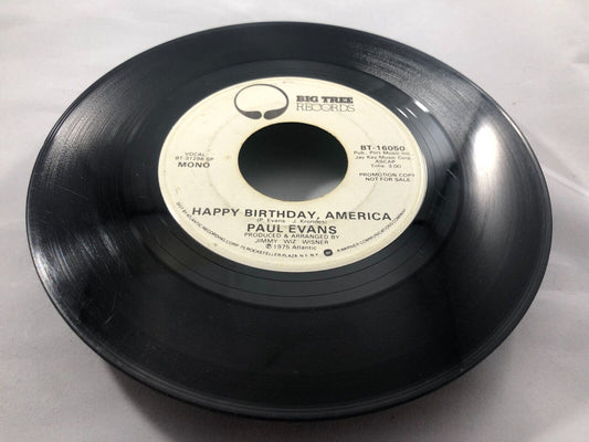 Paul Evans - Happy Birthday America 7" VG+ BT-16050 Vinyl 45 Promo