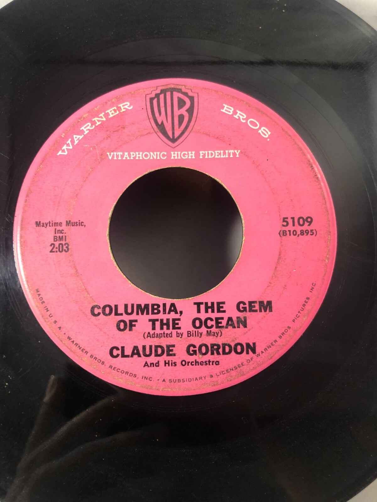 Claude Gordon: Columbia, The Gem Of The Ocean / No Not Much 45 RPM F201 G