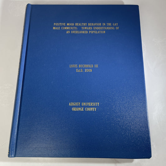 Dissertation Book 2009 Argosy California College Healthy Behavior Gay Male Study